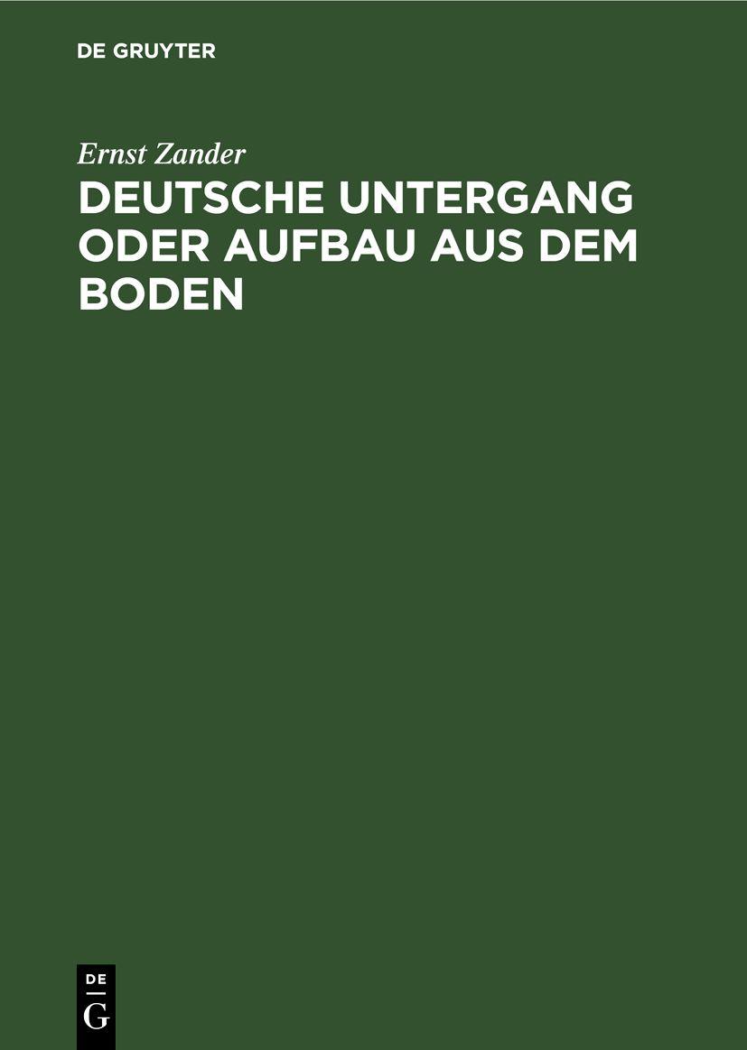 Cover image for Deutsche Untergang oder Aufbau aus dem Boden
