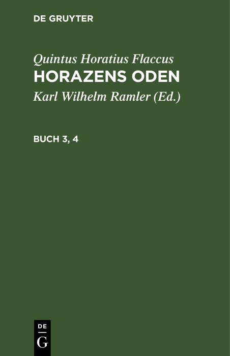 Cover image for Quintus Horatius Flaccus: Horazens Oden. Buch 3, 4
