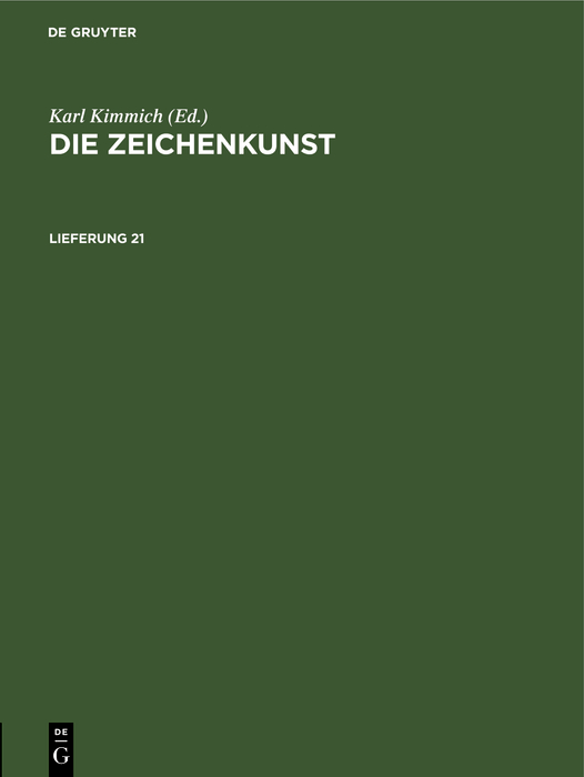 Cover image for Die Zeichenkunst. Lieferung 21