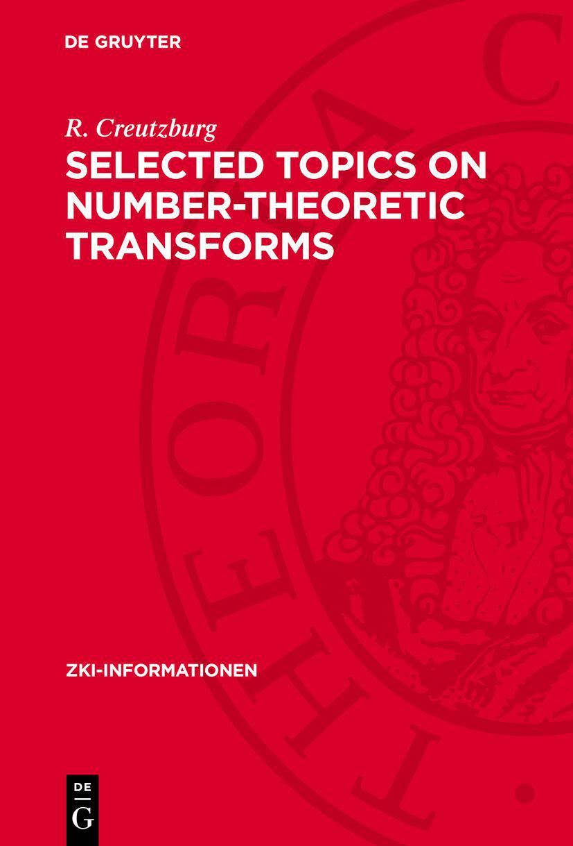 Cover image for Selected Topics on Number-Theoretic Transforms