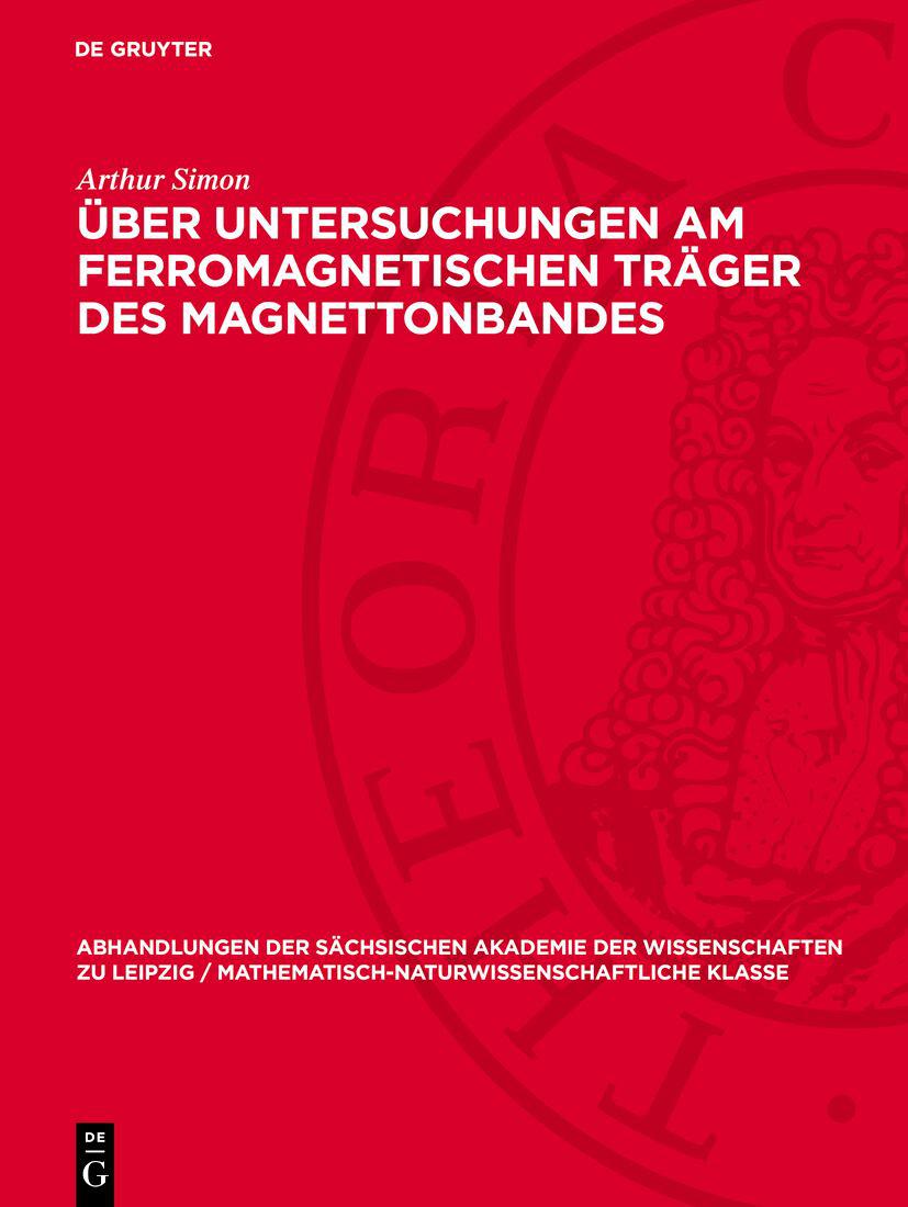 Cover image for Uber Untersuchungen am ferromagnetischen Trager des Magnettonbandes