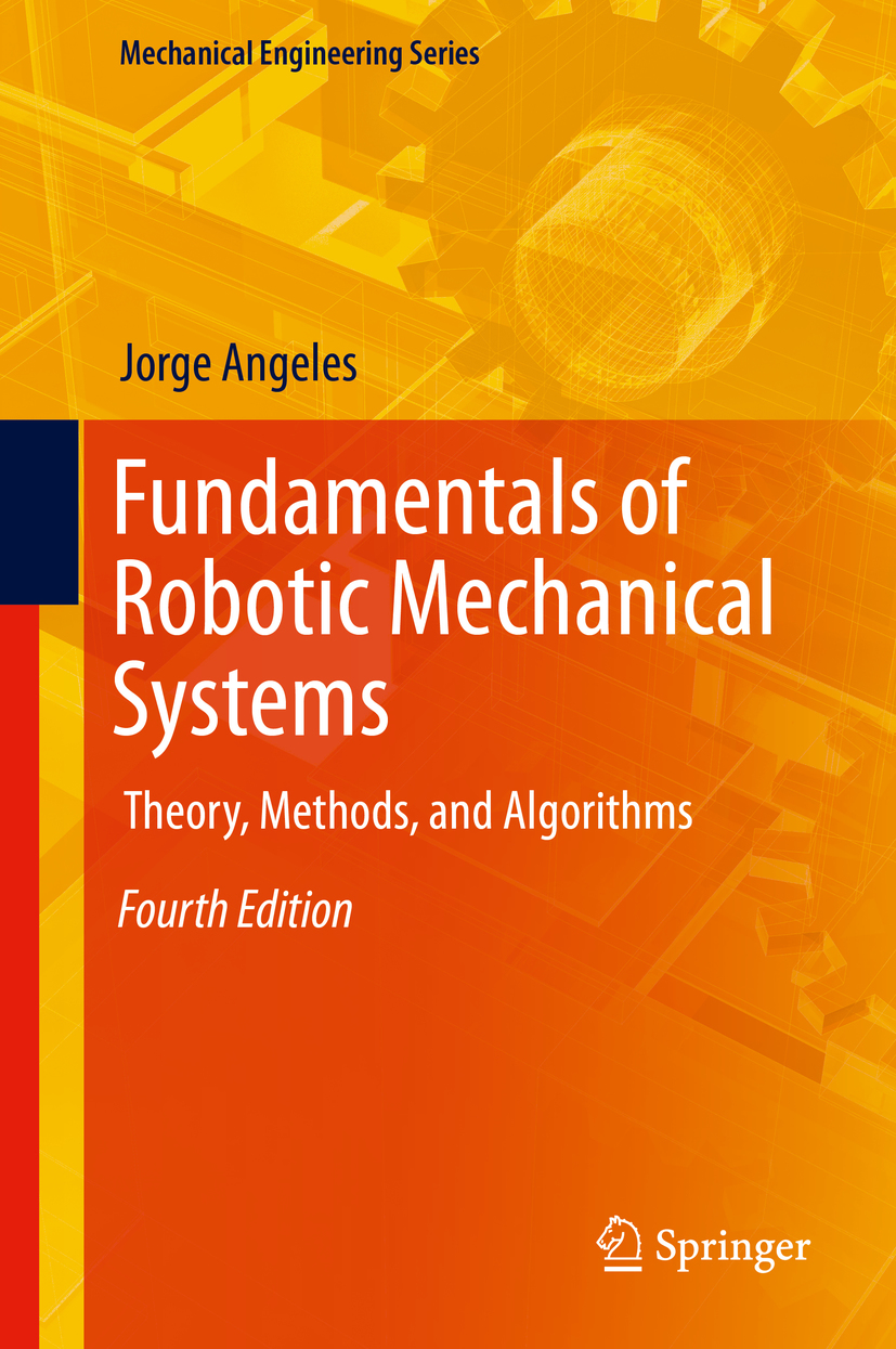 Cover image for Fundamentals of Robotic Mechanical Systems