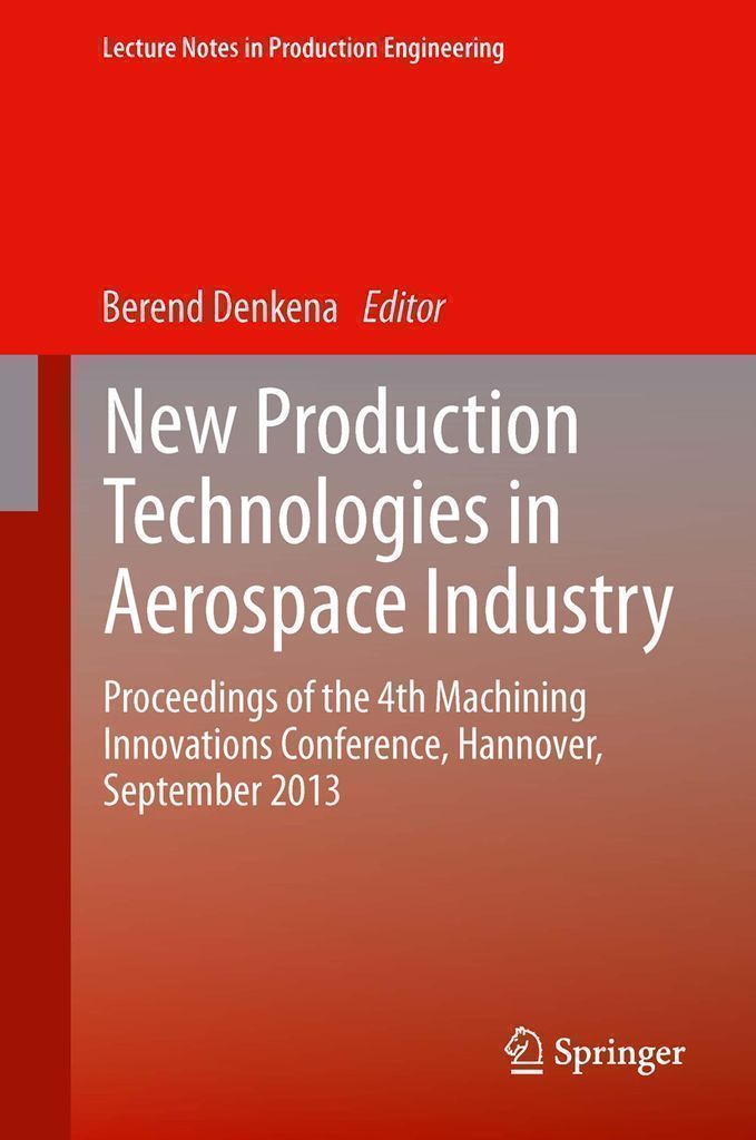 Cover image for New Production Technologies in Aerospace Industry