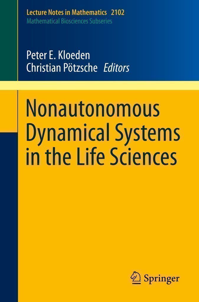 Cover image for Nonautonomous Dynamical Systems in the Life Sciences