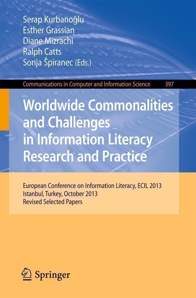 Cover image for Worldwide Commonalities and Challenges in Information Literacy Research and Practice