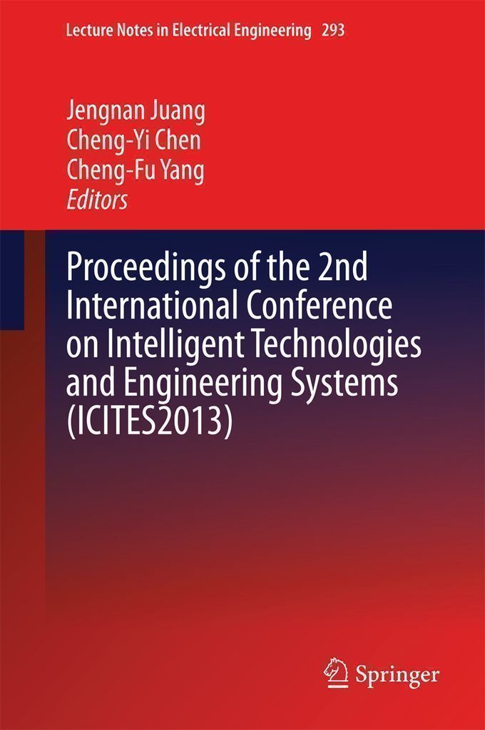 Cover image for Proceedings of the 2nd International Conference on Intelligent Technologies and Engineering Systems (ICITES2013)