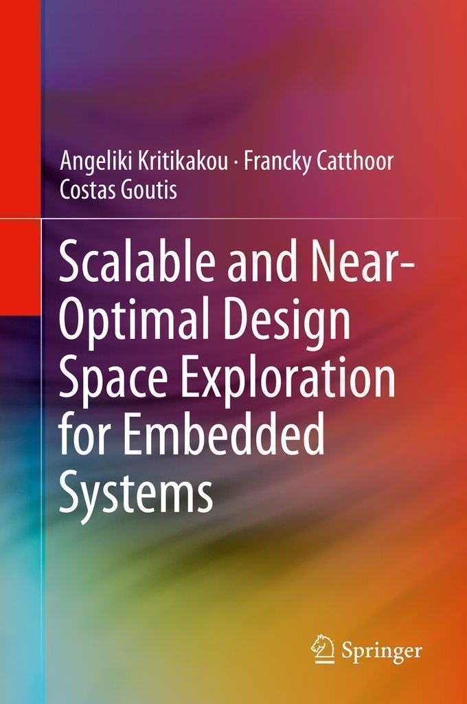 Cover image for Scalable and Near-Optimal Design Space Exploration for Embedded Systems