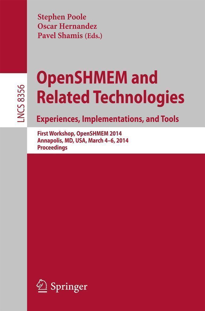 Cover image for OpenSHMEM and Related Technologies. Experiences, Implementations, and Tools
