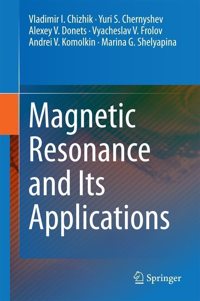 Cover image for Magnetic Resonance and Its Applications