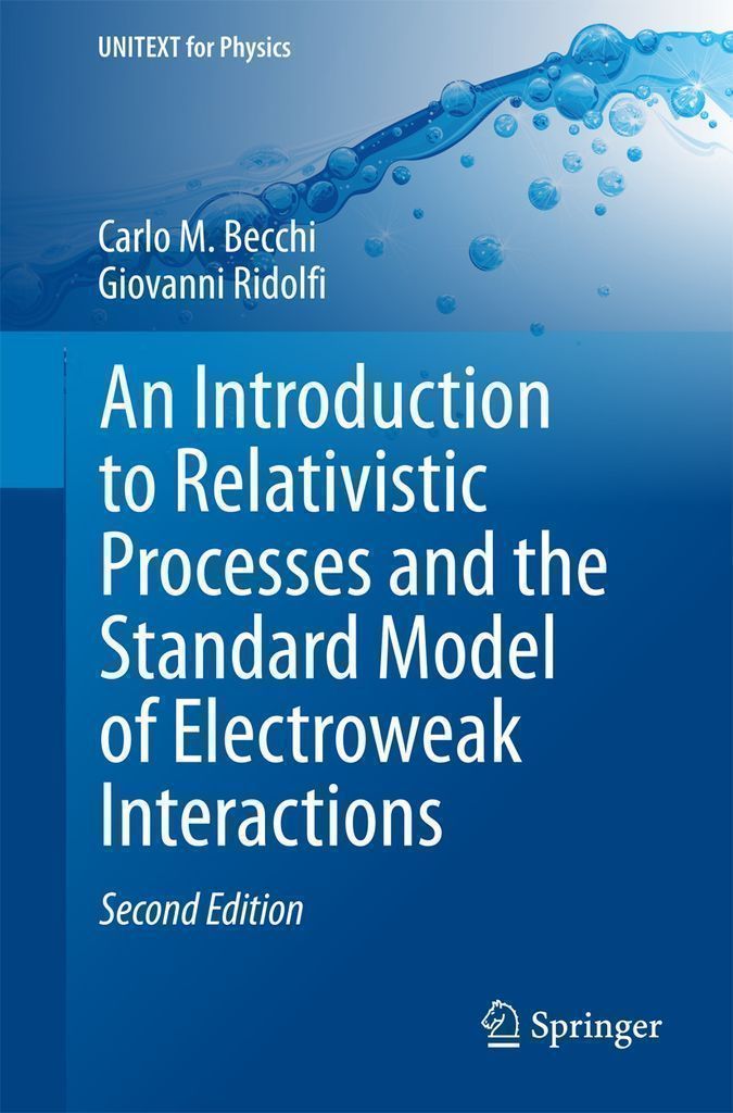 Cover image for An Introduction to Relativistic Processes and the Standard Model of Electroweak Interactions