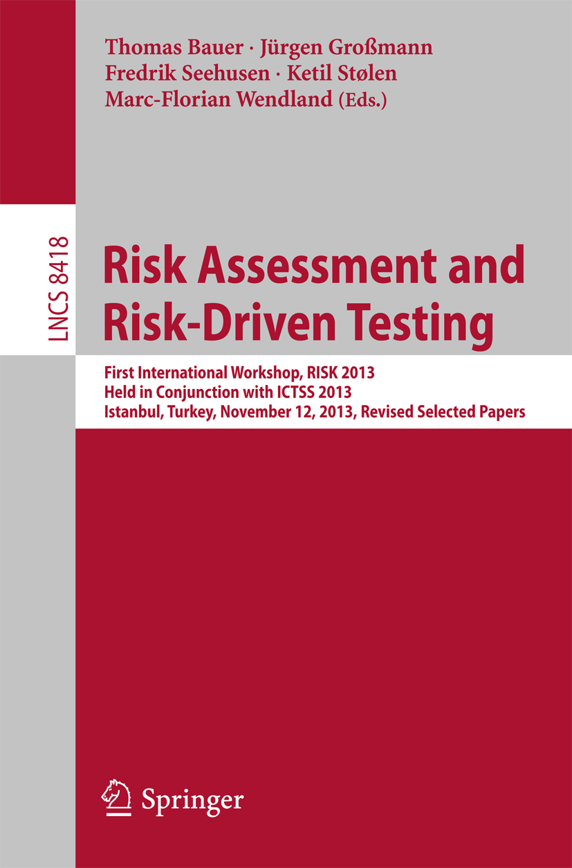 Cover image for Risk Assessment and Risk-Driven Testing