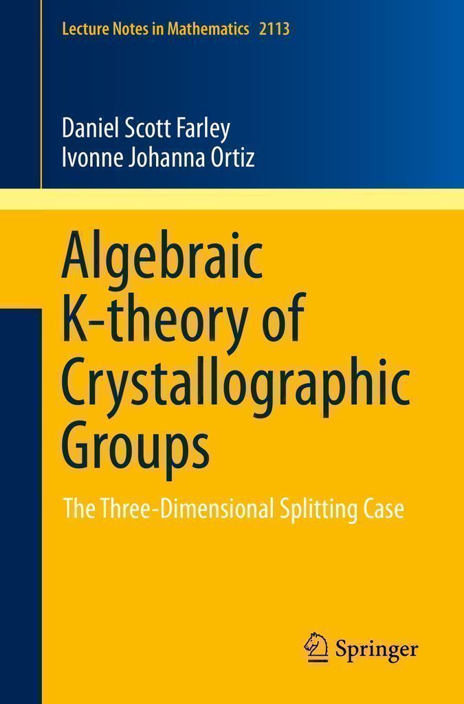 Cover image for Algebraic K-theory of Crystallographic Groups