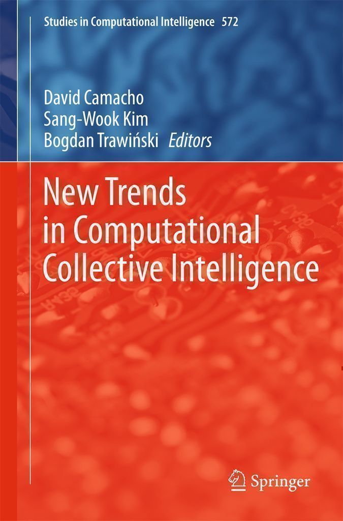 Cover image for New Trends in Computational Collective Intelligence