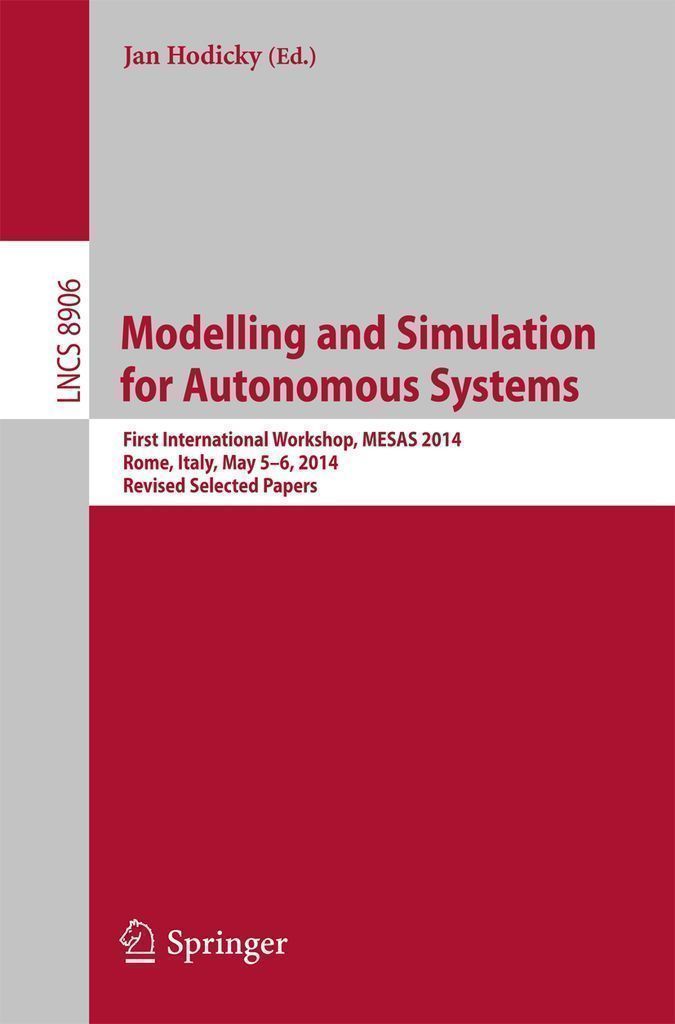 Cover image for Modelling and Simulation for Autonomous Systems