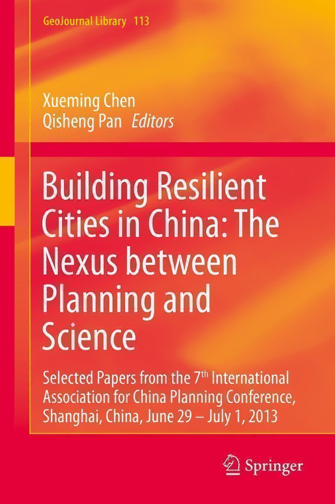 Cover image for Building Resilient Cities in China: The Nexus between Planning and Science