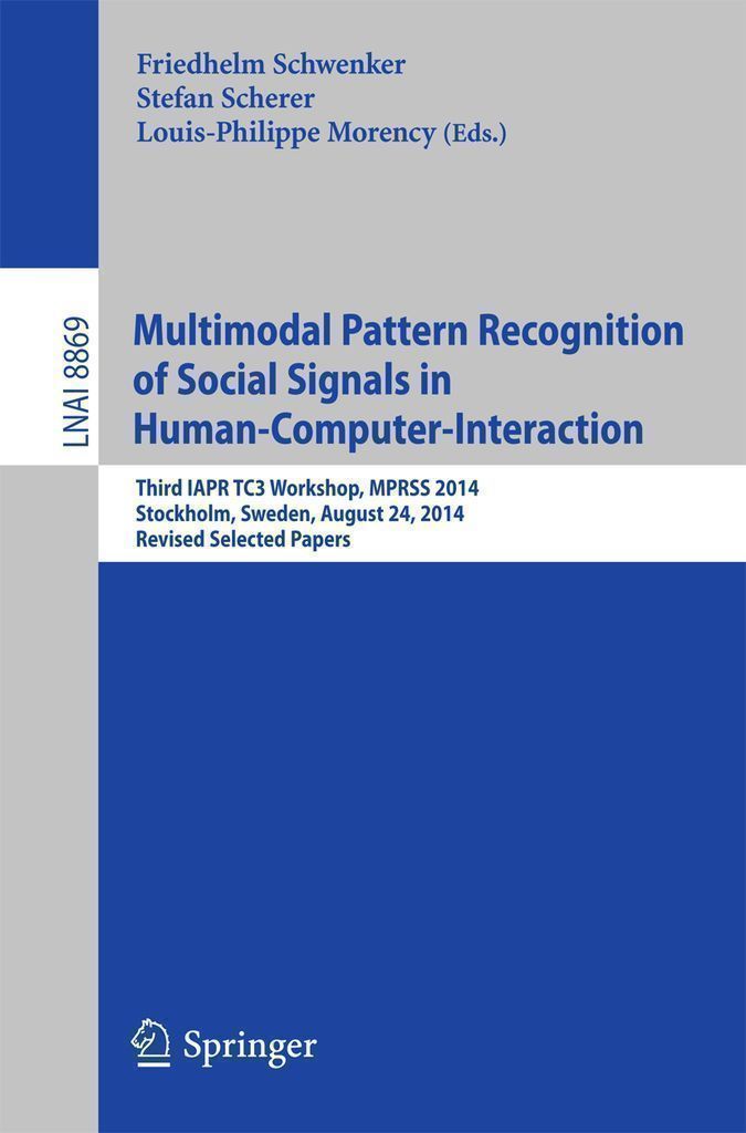 Cover image for Multimodal Pattern Recognition of Social Signals in Human-Computer-Interaction