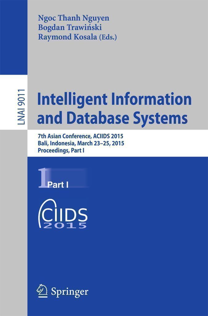 Cover image for Intelligent Information and Database Systems