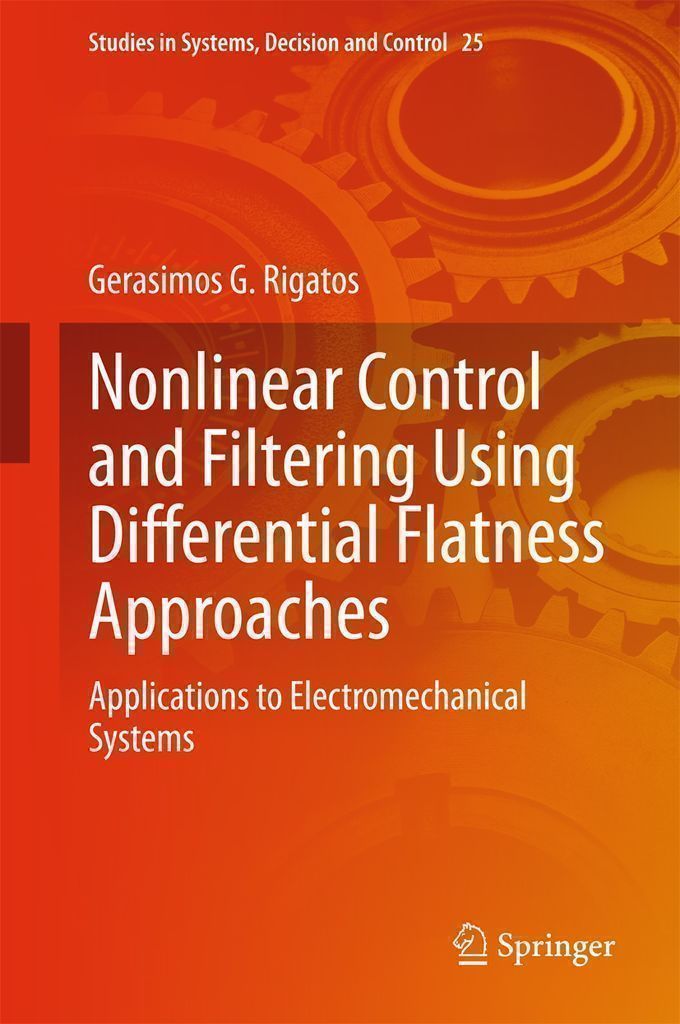 Cover image for Nonlinear Control and Filtering Using Differential Flatness Approaches