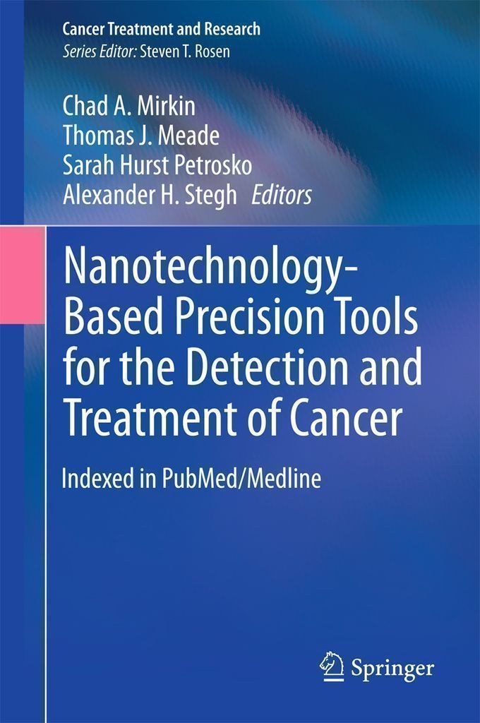 Cover image for Nanotechnology-Based Precision Tools for the Detection and Treatment of Cancer