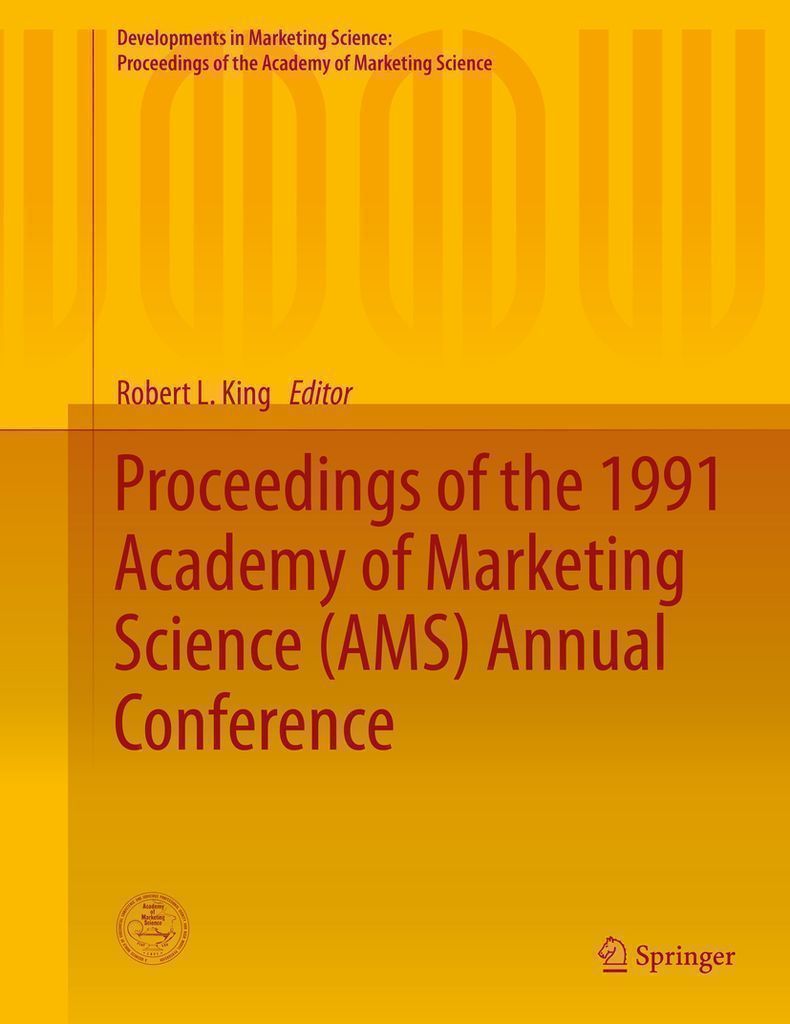 Cover image for Proceedings of the 1991 Academy of Marketing Science (AMS) Annual Conference
