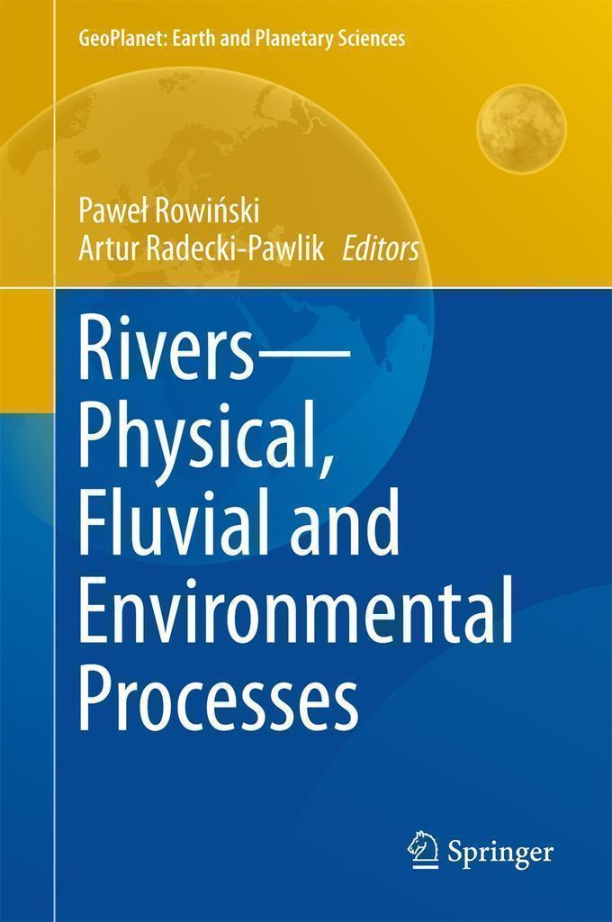 Cover image for Rivers  Physical, Fluvial and Environmental Processes