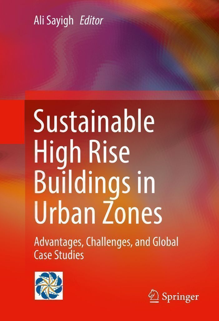 Cover image for Sustainable High Rise Buildings in Urban Zones