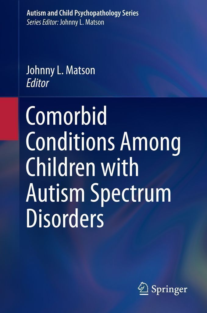 Cover image for Comorbid Conditions Among Children with Autism Spectrum Disorders
