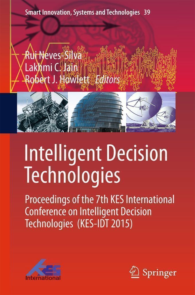 Cover image for Intelligent Decision Technologies