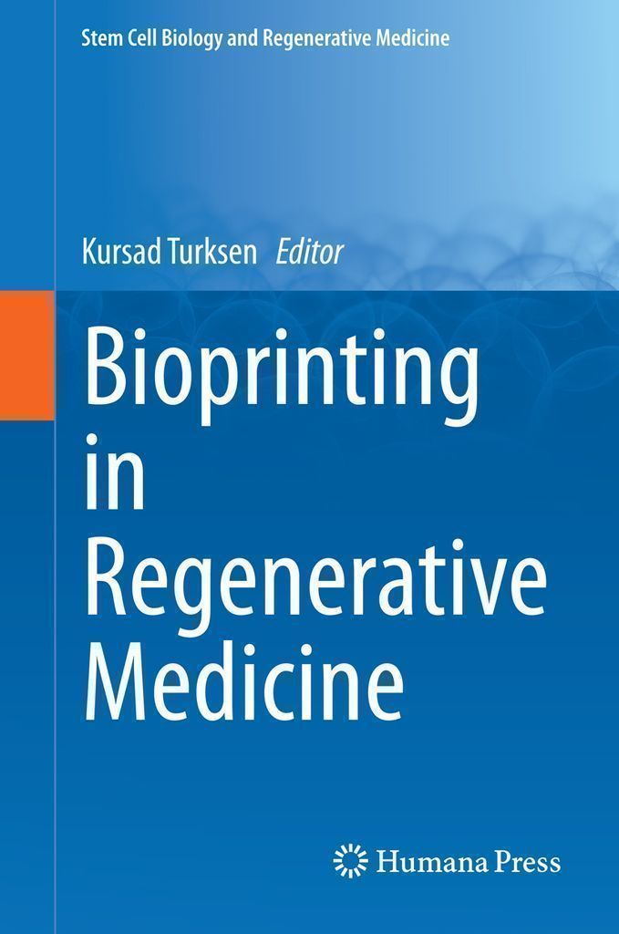 Cover image for Bioprinting in Regenerative Medicine