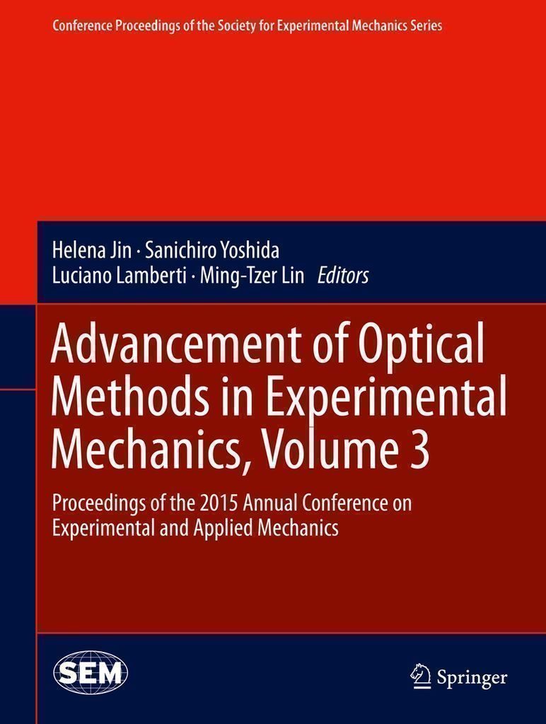 Cover image for Advancement of Optical Methods in Experimental Mechanics, Volume 3