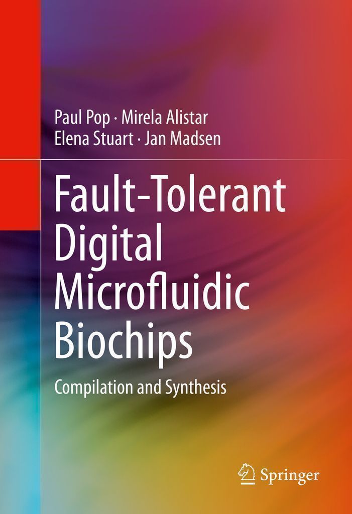 Cover image for Fault-Tolerant Digital Microfluidic Biochips