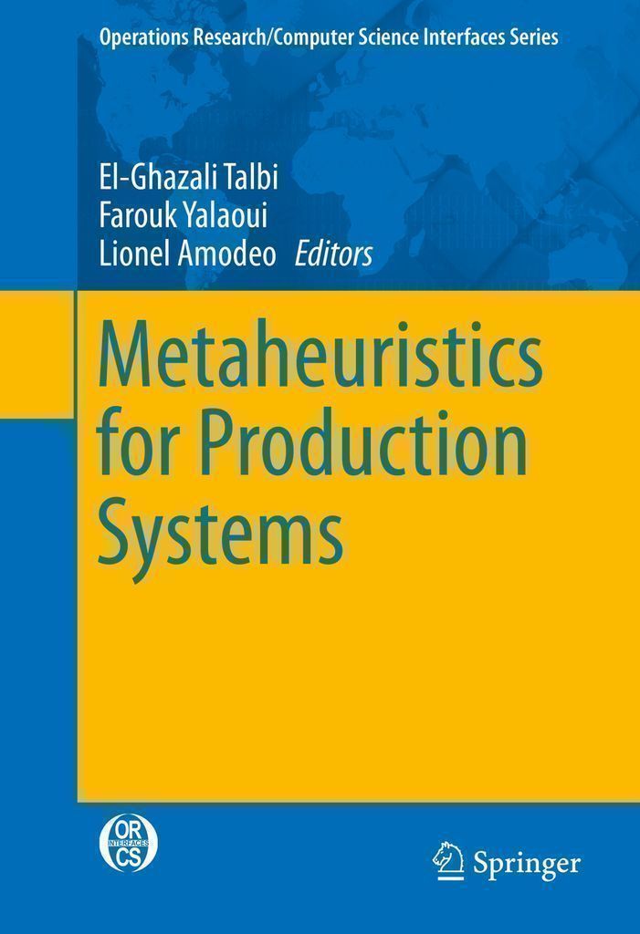 Cover image for Metaheuristics for Production Systems