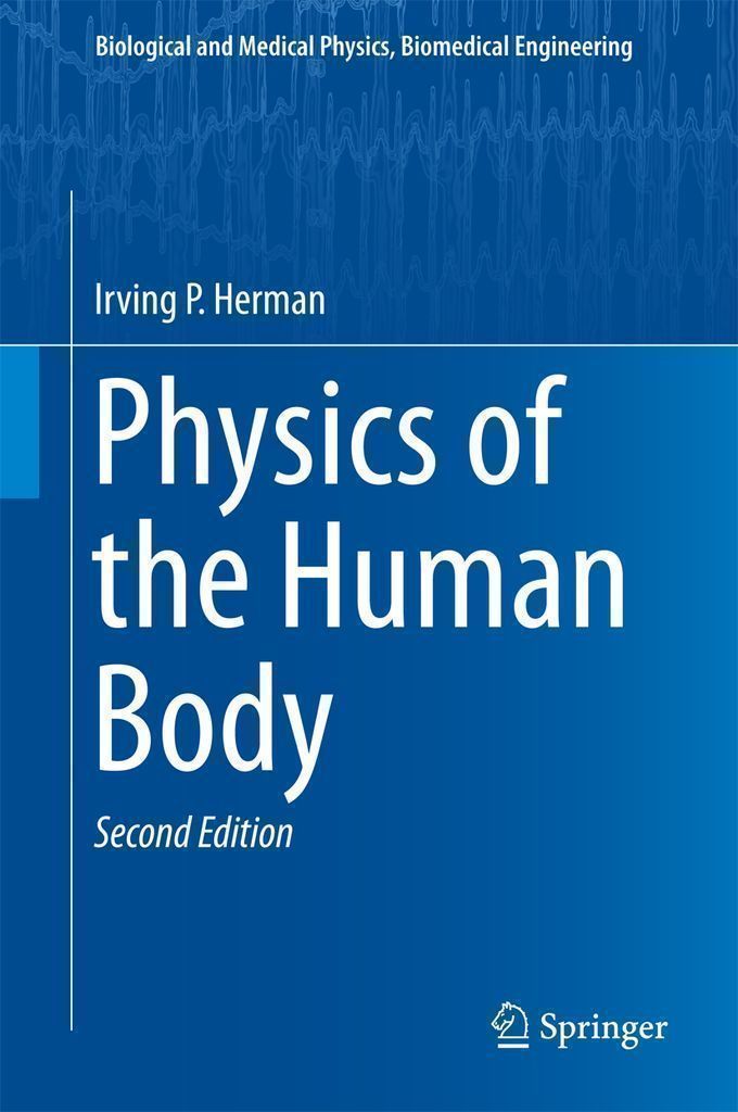 Cover image for Physics of the Human Body