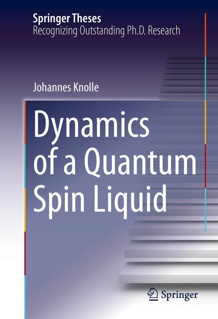 Cover image for Dynamics of a Quantum Spin Liquid