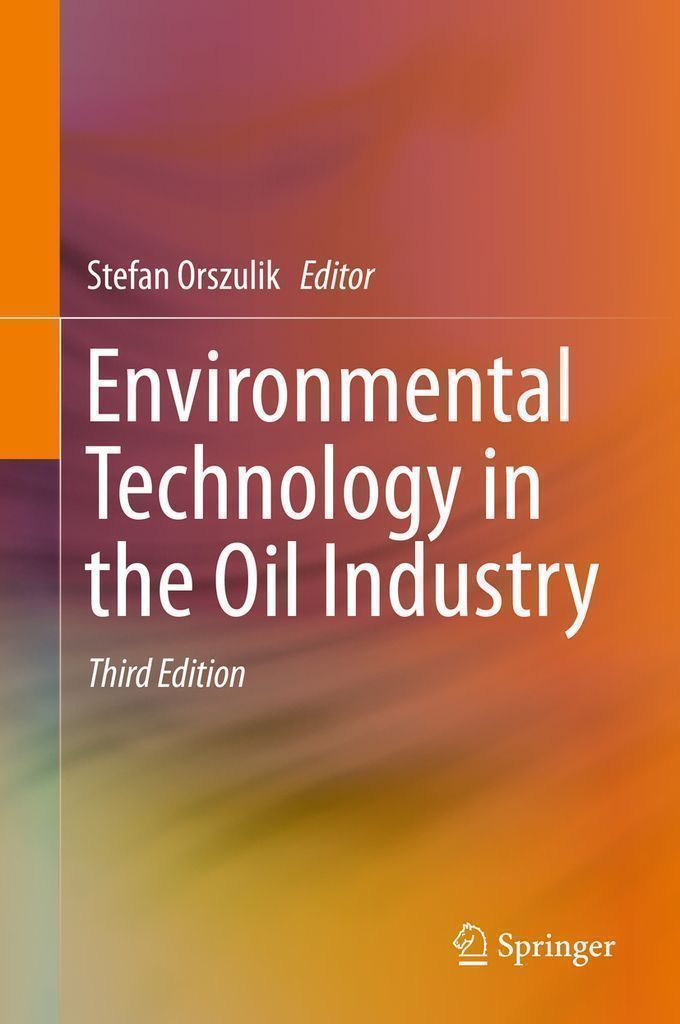 Cover image for Environmental Technology in the Oil Industry