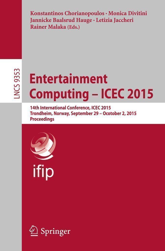 Cover image for Entertainment Computing - ICEC 2015