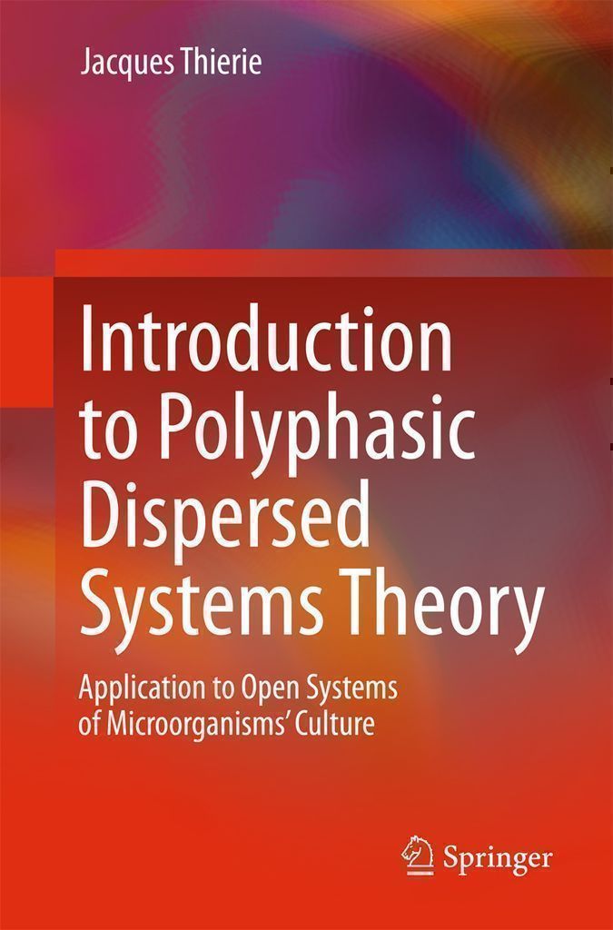 Cover image for Introduction to Polyphasic Dispersed Systems Theory