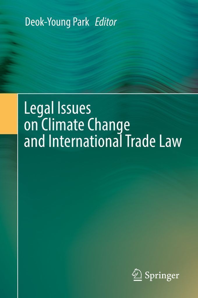 Cover image for Legal Issues on Climate Change and International Trade Law