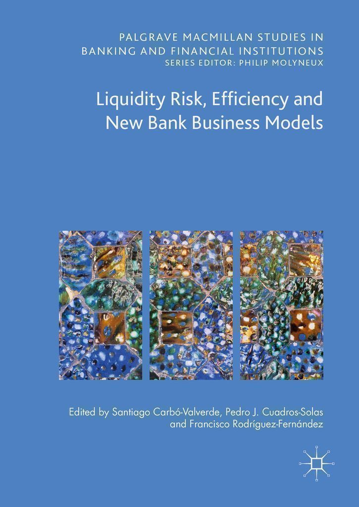 Cover image for Liquidity Risk, Efficiency and New Bank Business Models