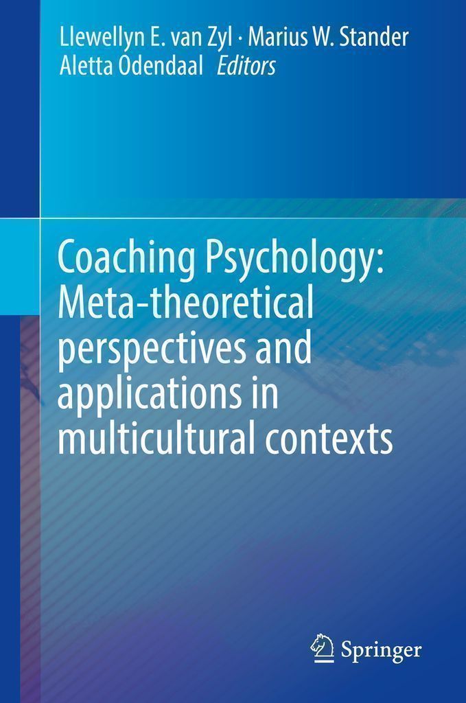 Cover image for Coaching Psychology: Meta-theoretical perspectives and applications in multicultural contexts