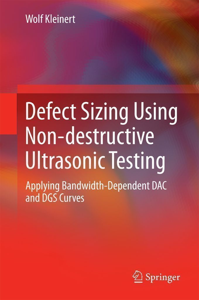 Cover image for Defect Sizing Using Non-destructive Ultrasonic Testing
