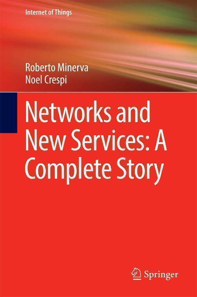 Cover image for Networks and New Services: A Complete Story