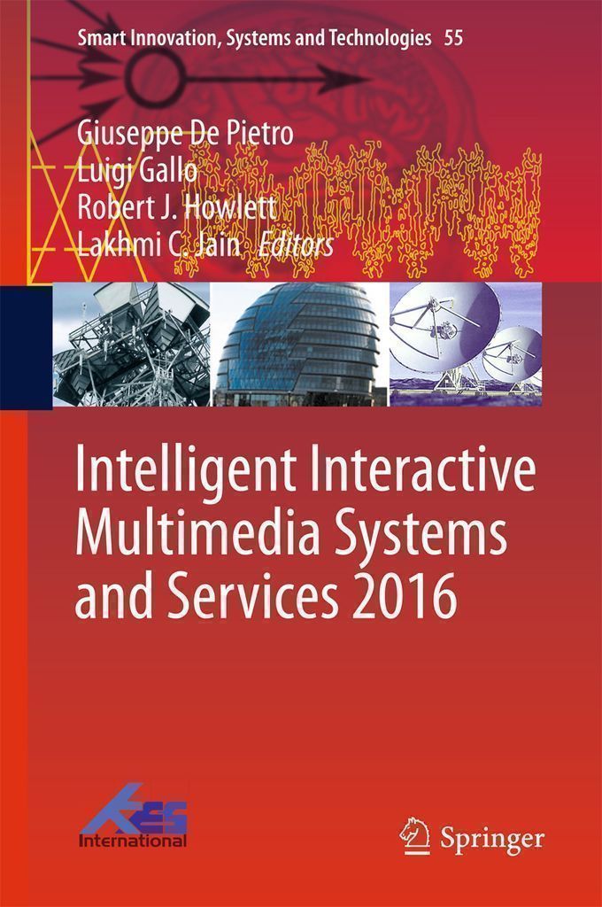 Cover image for Intelligent Interactive Multimedia Systems and Services 2016