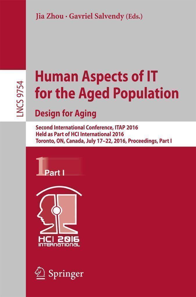 Cover image for Human Aspects of IT for the Aged Population. Design for Aging