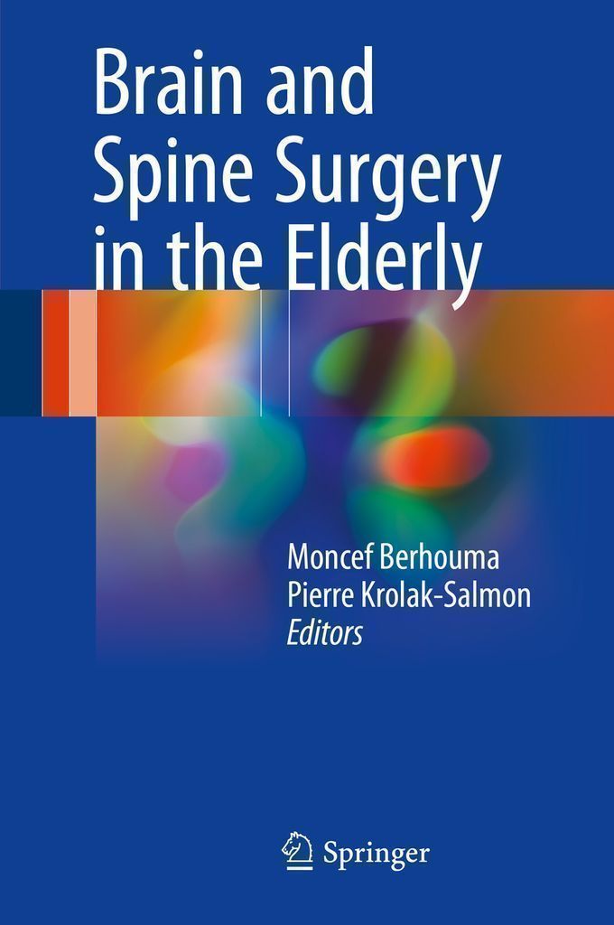 Cover image for Brain and Spine Surgery in the Elderly