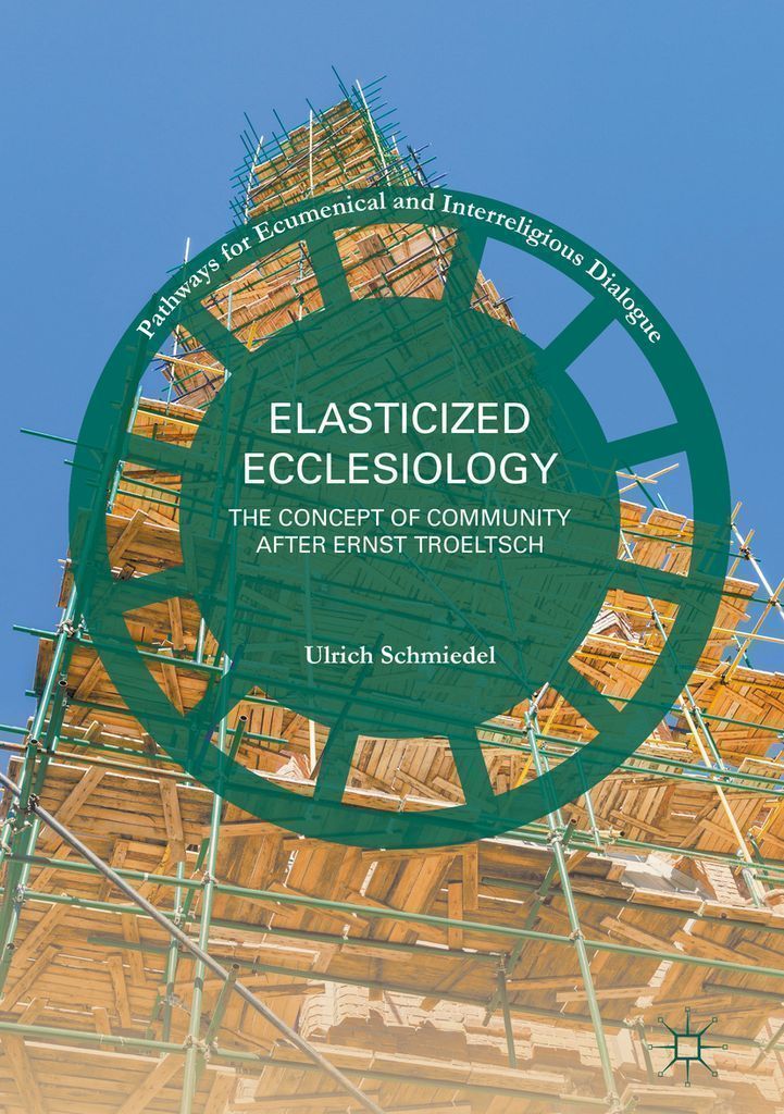 Cover image for Elasticized Ecclesiology