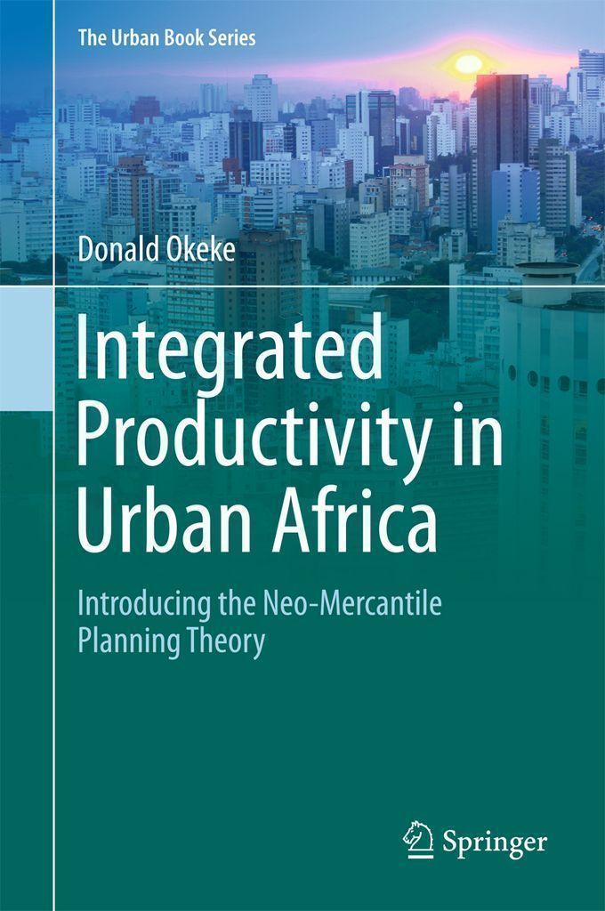 Cover image for Integrated Productivity in Urban Africa