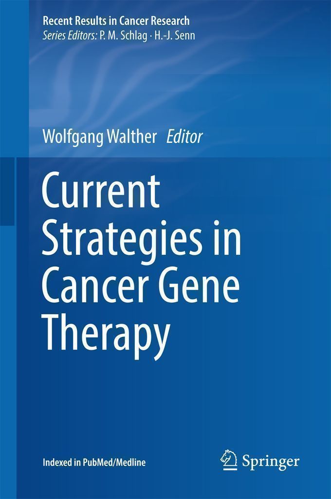 Cover image for Current Strategies in Cancer Gene Therapy