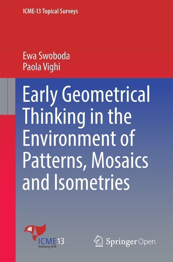 Cover image for Early Geometrical Thinking in the Environment of Patterns, Mosaics and Isometries