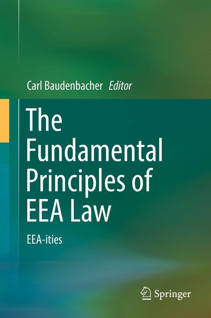 Cover image for The Fundamental Principles of EEA Law